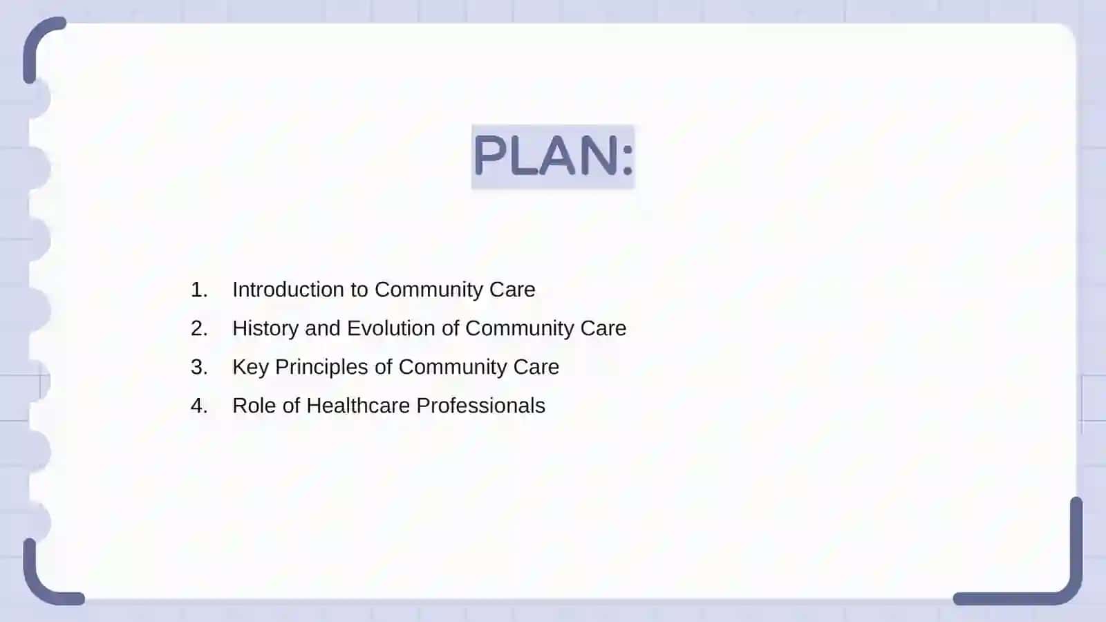 Care in the Community 2