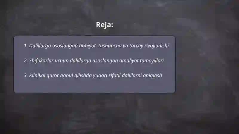 Dalillarga asoslangan tibbiyotning ahamiyati 2