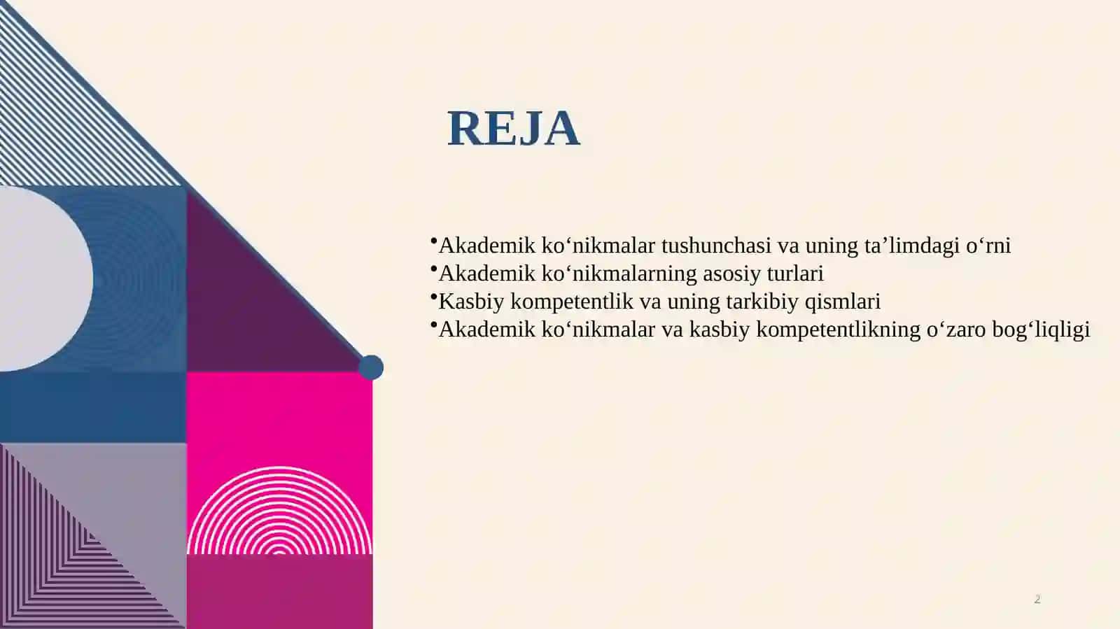 Akademik ko‘nikmalar va kasbiy kompetentlik fanining asoslari 2