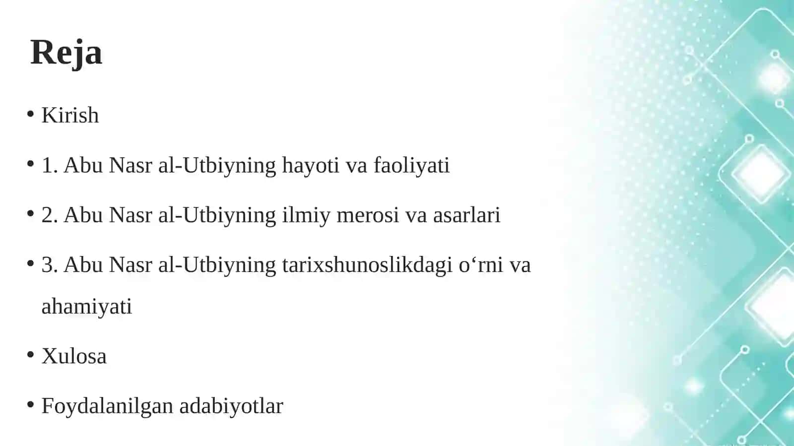 Abu Nasr al-Utbiy (961-1040)ning “Tarixi Yaminiy” asari muhim manba sifatida 2