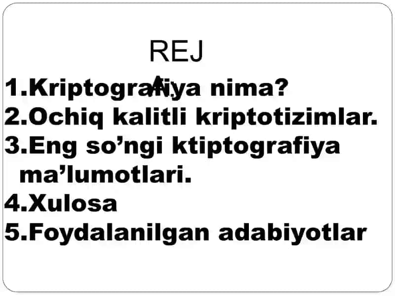 Kriptografiyaning asosiy tushunchalari va ochiq kalitli kriptotizimlar 2