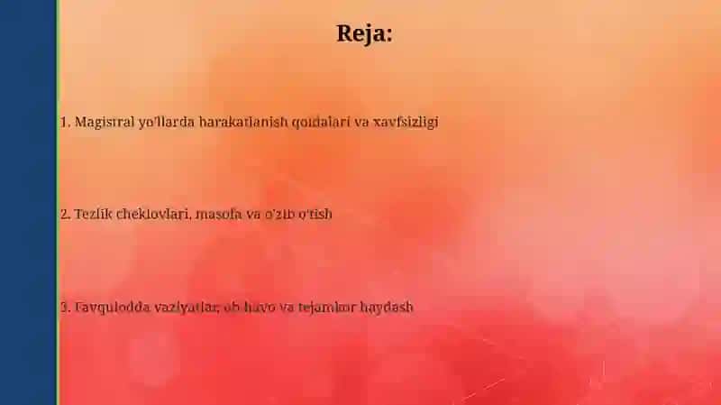 Avtomagistrallarda harakatlanish 2