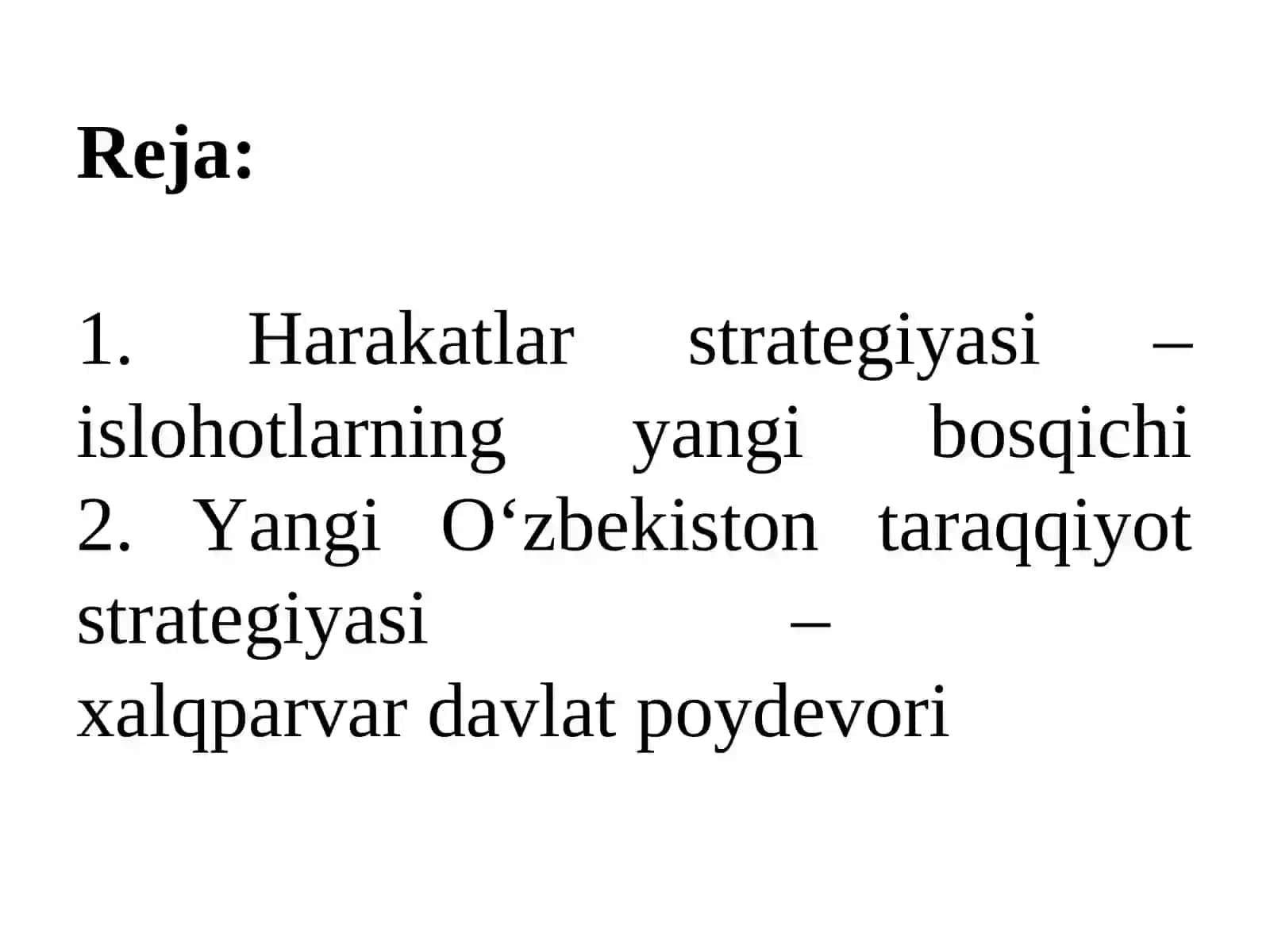 Yangi O’zbekistonda Prezident Sh.M.Mirziyoyev rahbarligi va tashahbbusi ostida amalga oshirilayotgan islohotlar 2