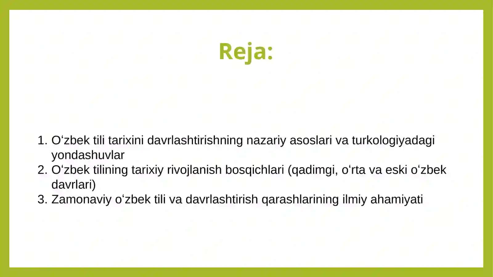 Oʻzbek tili tarixini davrlashtirishga oid turkologiyadagi qarashlari 2