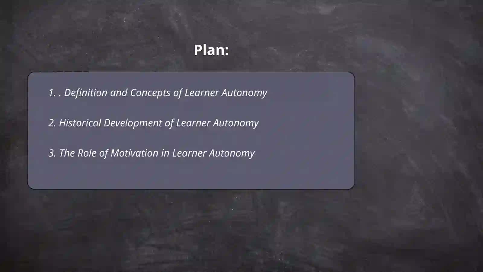Learner autonomy 2