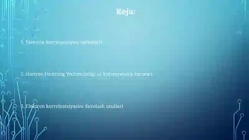 Elektron korrelyatsiyalarni hisobga olish 2