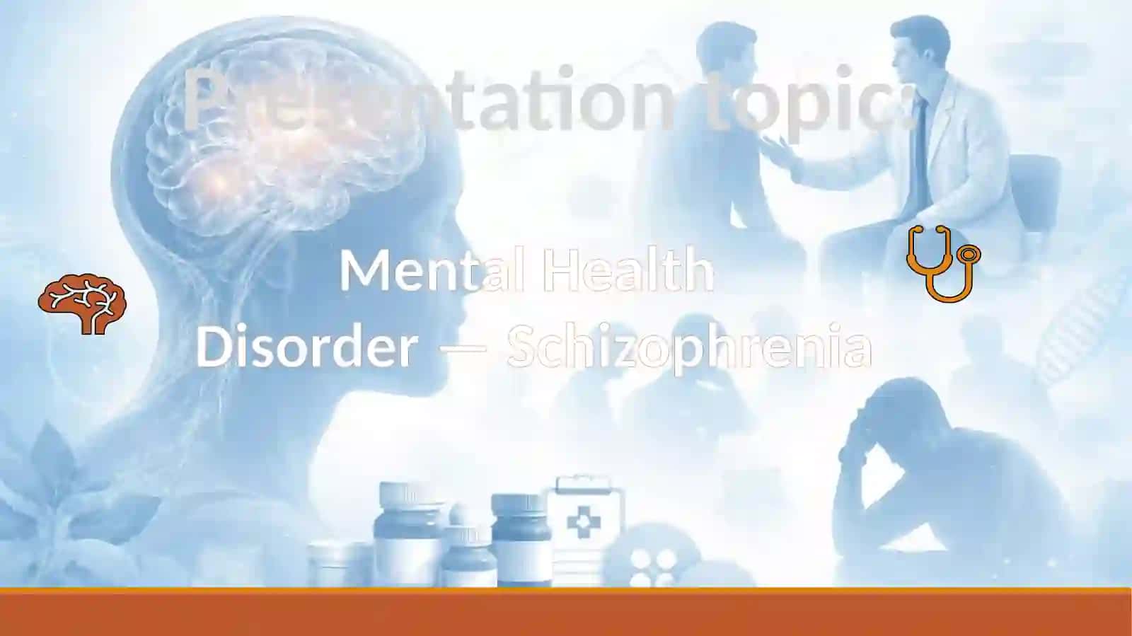 Mental Health Disorder — Schizophrenia 2