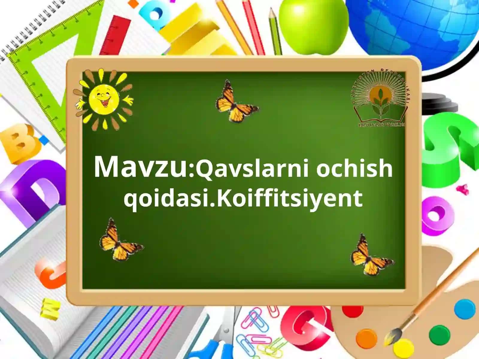 7-sinf Algebra fanidan dars ishlanma. Qavslarni ochish qoidalari 2