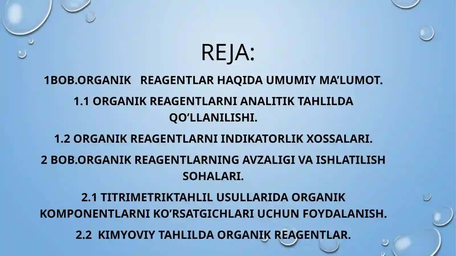 ANALITIK KIMYODA ORGANIK REAGENTLARNING QO’LLANILISHI 2