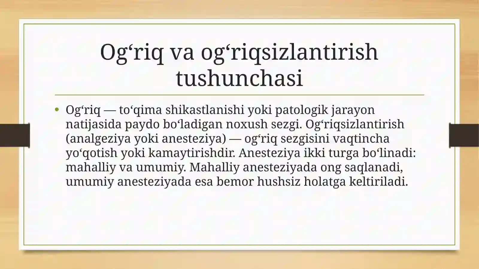 Ogʻriq va ogʻriqsizlantirish 2