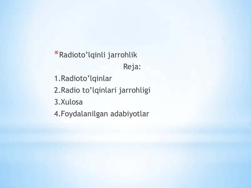 Radioto’lqinli jarrohlik 2