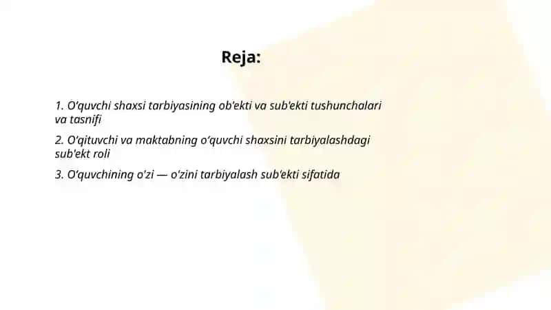 Oʻquvchi shaxsi tarbiyasining ob'ekti va sub'ekti 2