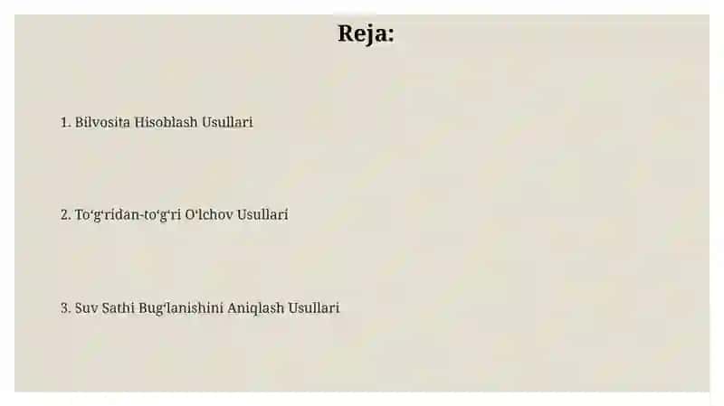 Suv yuzasidan boʻladigan bugʻlanishni aniqlash usullari 2