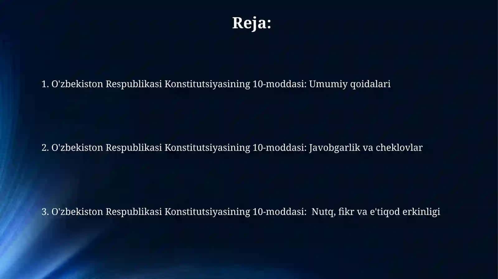 O’zbekiston Respublikasi Konstutsiyasi 10-modda 2