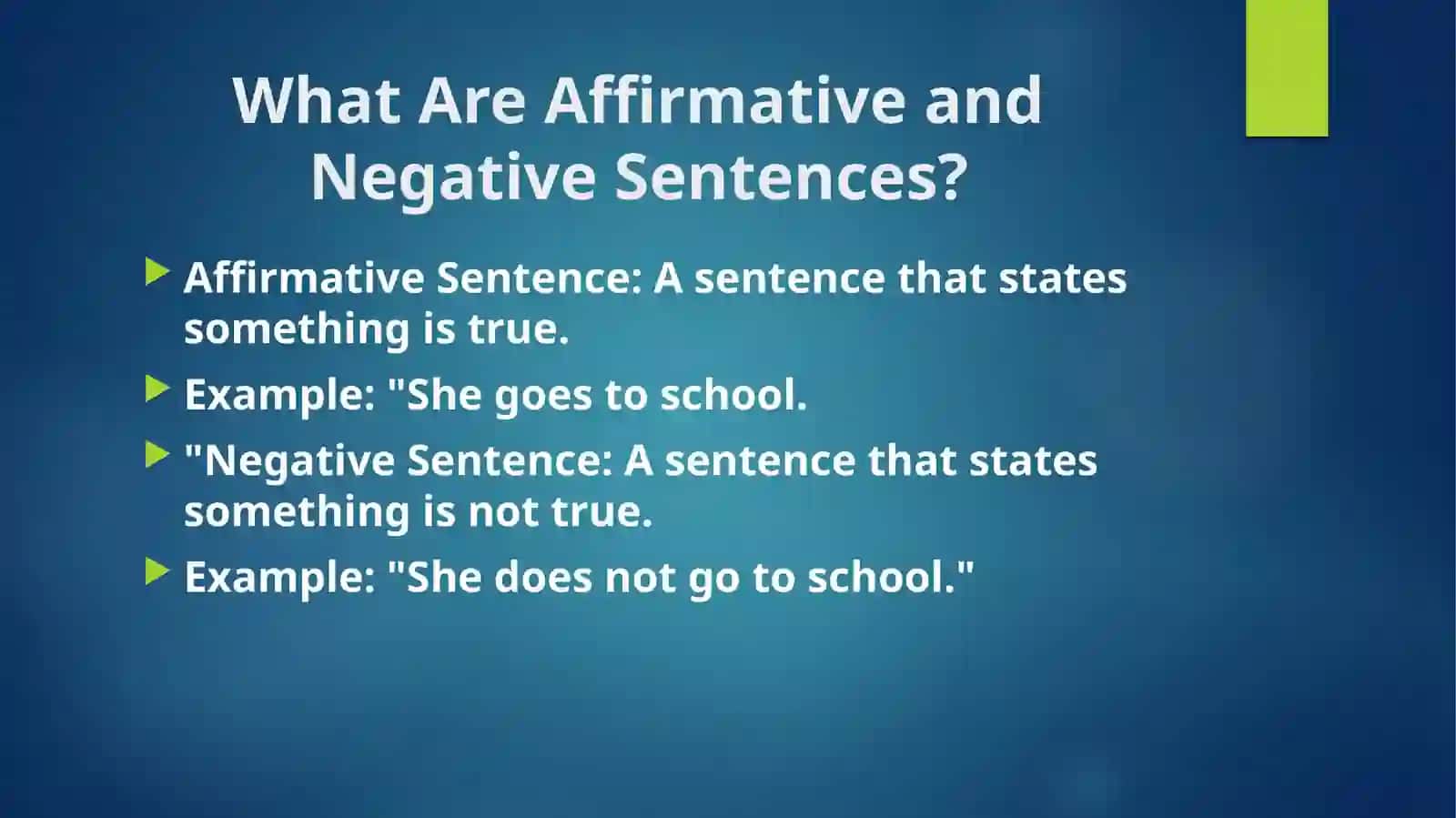Translation of Affirmative and Negative Sentences 2