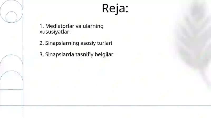 Sinaps va mediatorlarning umumiy tasnifi 2