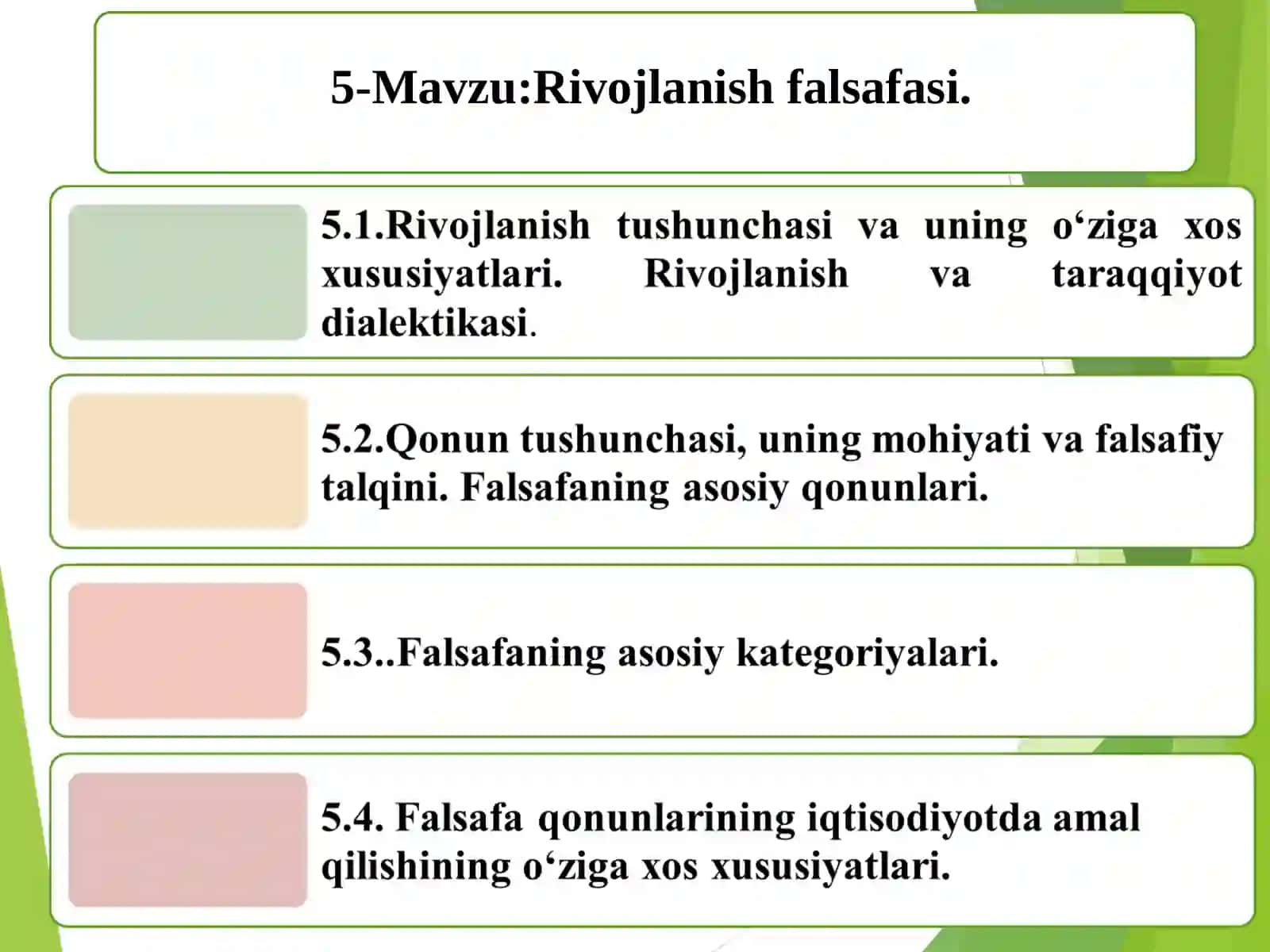 Rivojlanish falsafasi 2