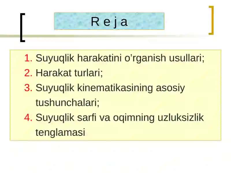 SUYUQLIK KINEMATIKASI.HARAKAT TURLARI 2