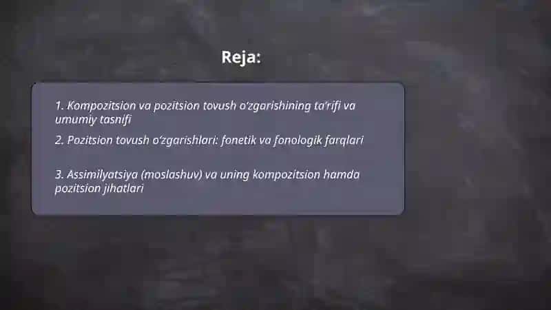 Kompozitsion va pozitsion tovush ōzgarishi 2