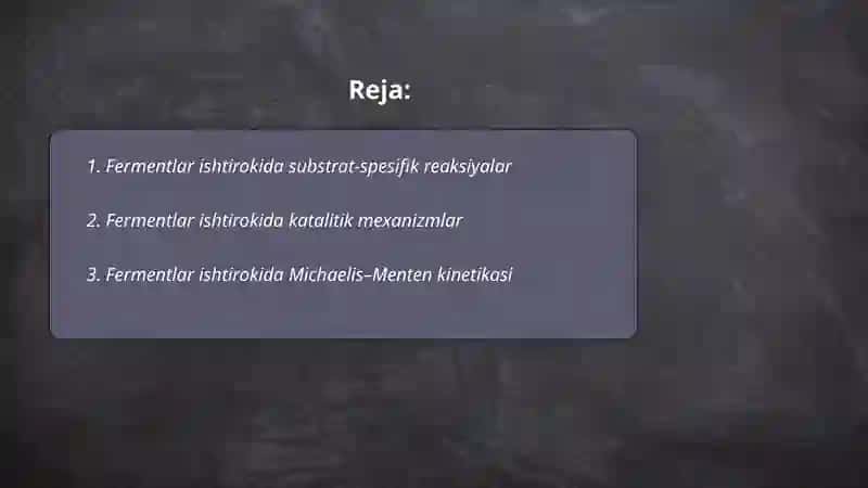 Fermentlar ishtirokida boradigan reaksiyalar 2