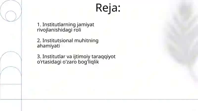 Institutlar va Institsional muhitning jamiyat rivojlanishidagi ro'li 2