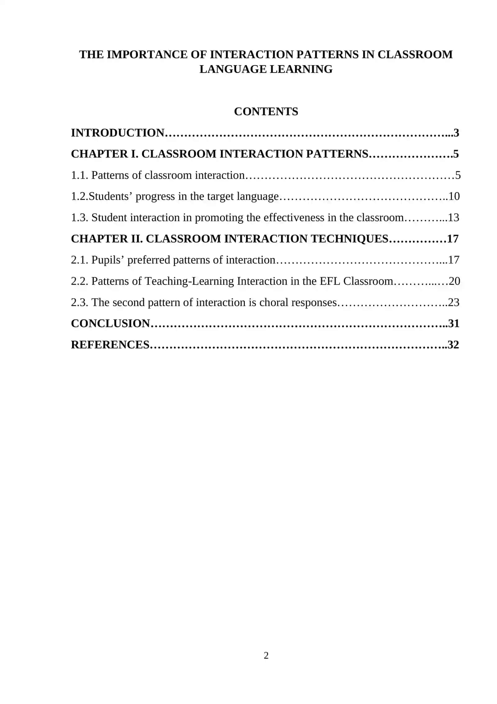 THE IMPORTANCE OF INTERACTION PATTERNS IN CLASSROOM LANGUAGE LEARNING 2