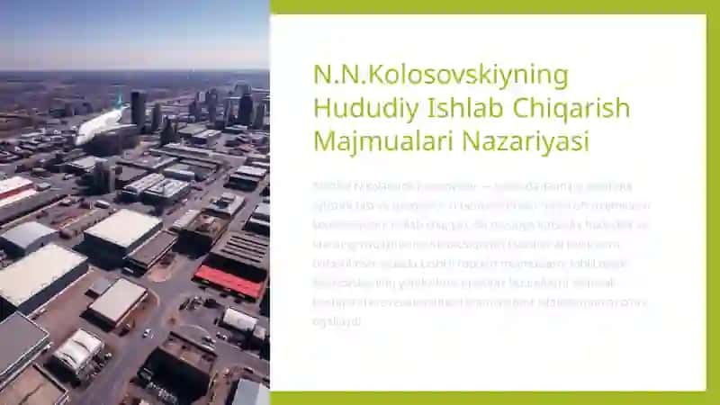 N.N.Kolosovskiyning Hududiy Ishlab Chiqarish Majmualari 2
