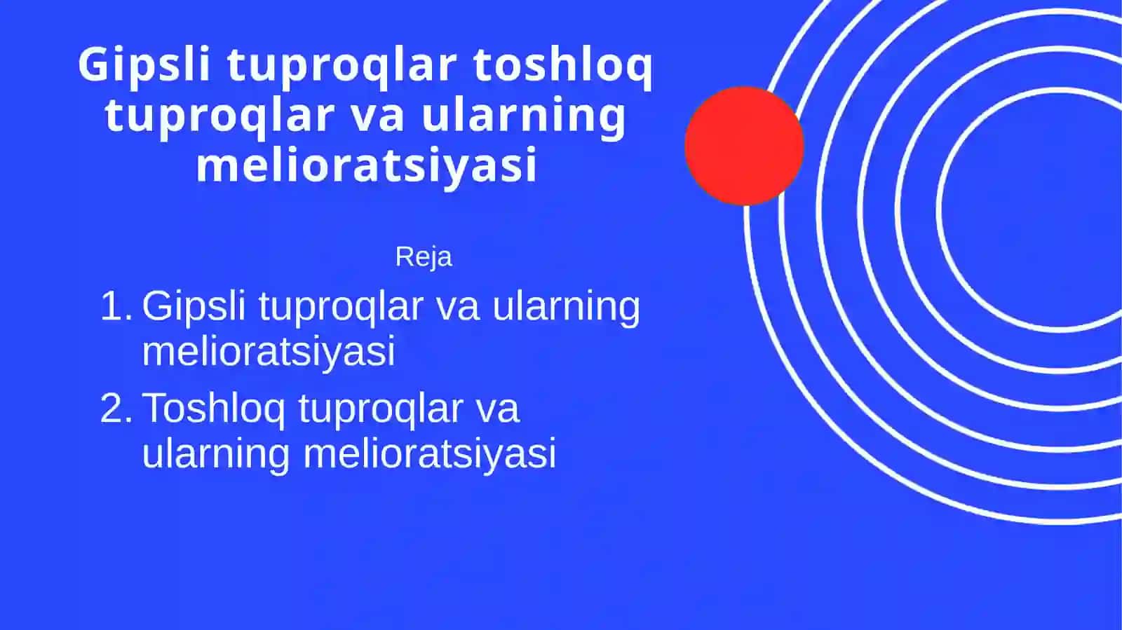 Gipsli tuproqlar va ularning melioratsiyasi 2