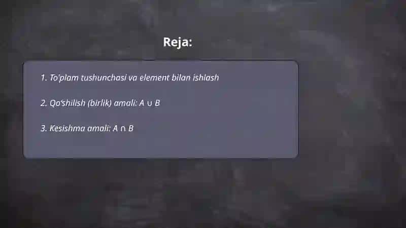 To'plam tushunchasi va element bilan ishlash 2