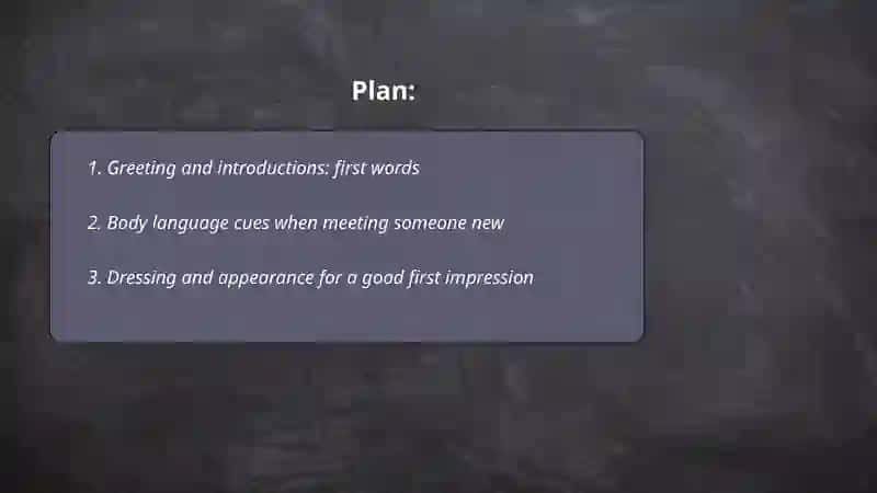 First impression. New people and new places 2