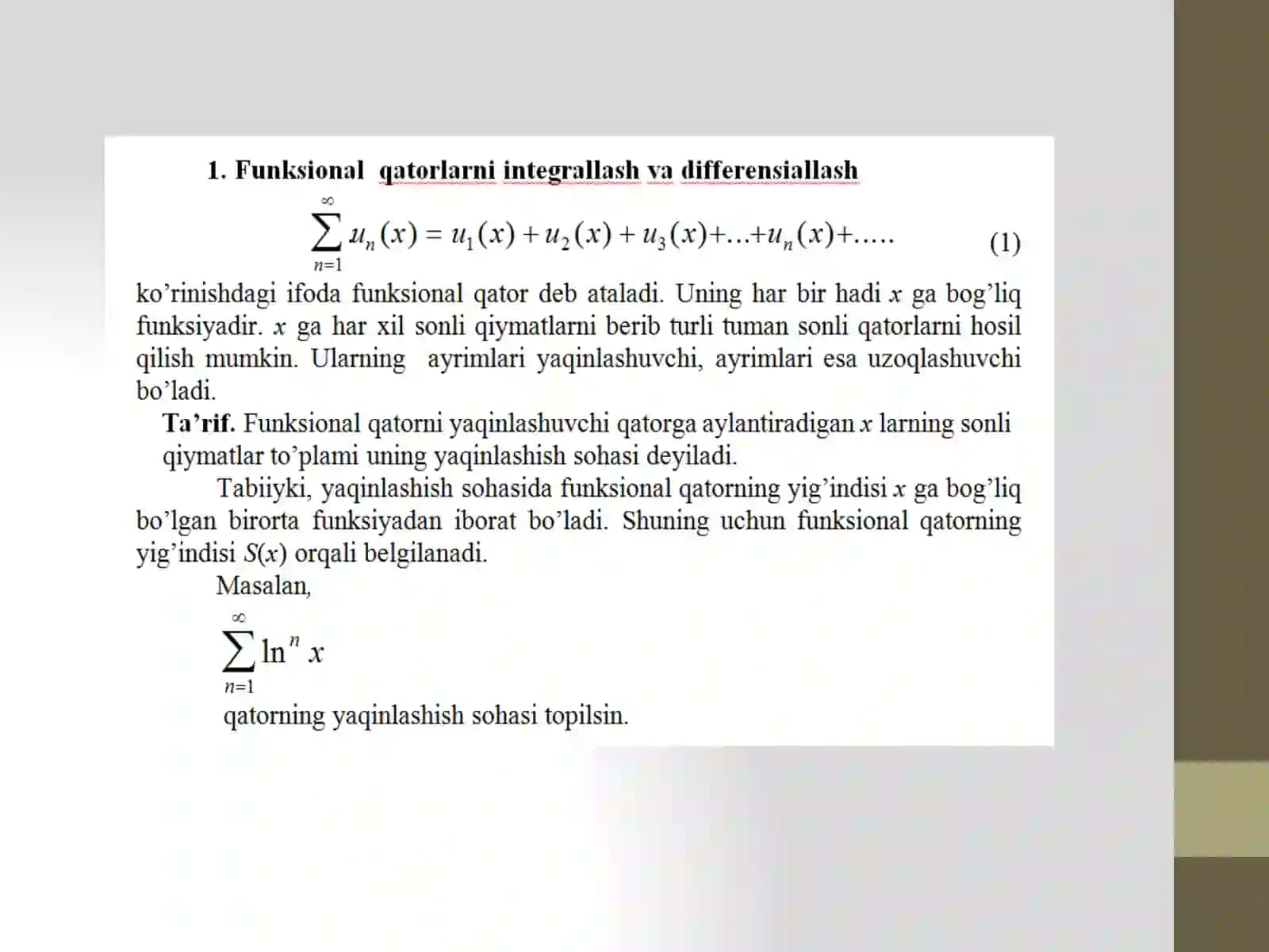 FUNKSIONALQATORLARNI DIFFERENSIALLASHVA INTEGRALLASH. TEYLOR VA MAKLOREN QATORLARI 2