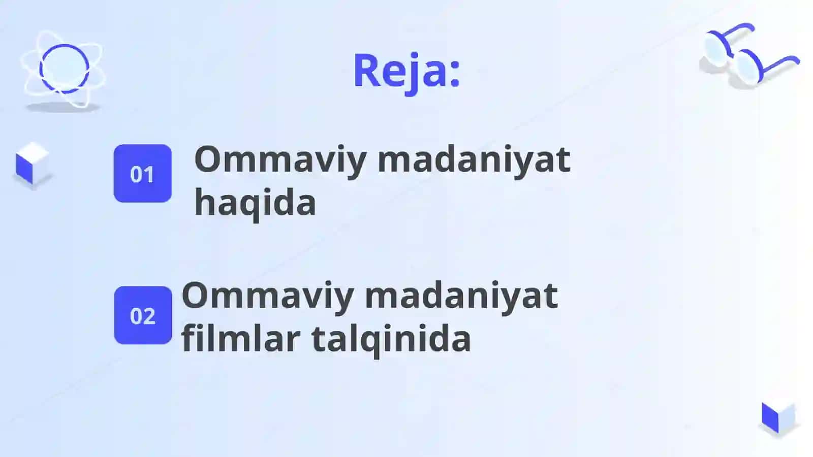 Filmlar va ommaviy madaniyatning yoyilishi 2