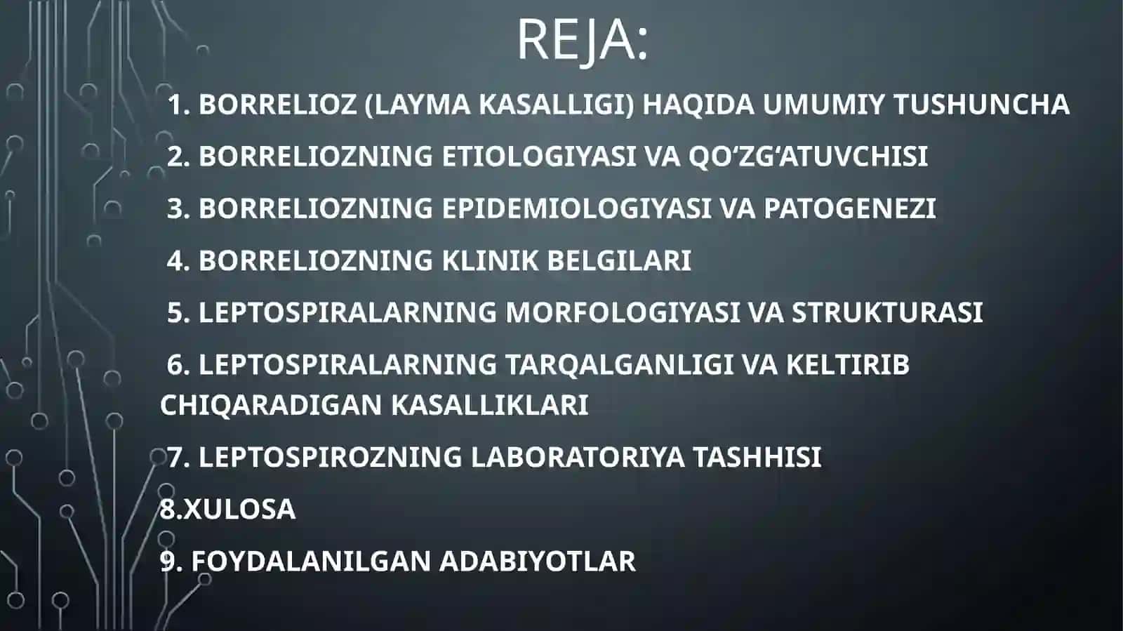 Borrelioz(Layma–kasalligi). Leptospiralar morfologiyasi, strukturasi,tarqalganligi, keltirib chiqaruvchi kasalliklari va laboratoriya tashhisi 2