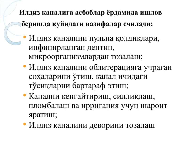 Ildiz kanallariga asbob yordamida ishlov berish 2