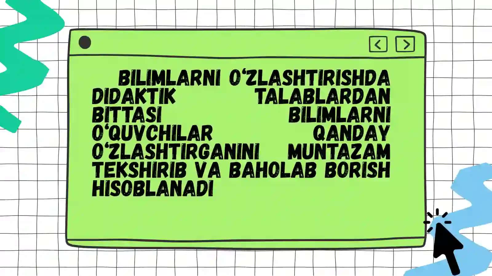 Didaktik talablar va o‘quv jarayoni 2
