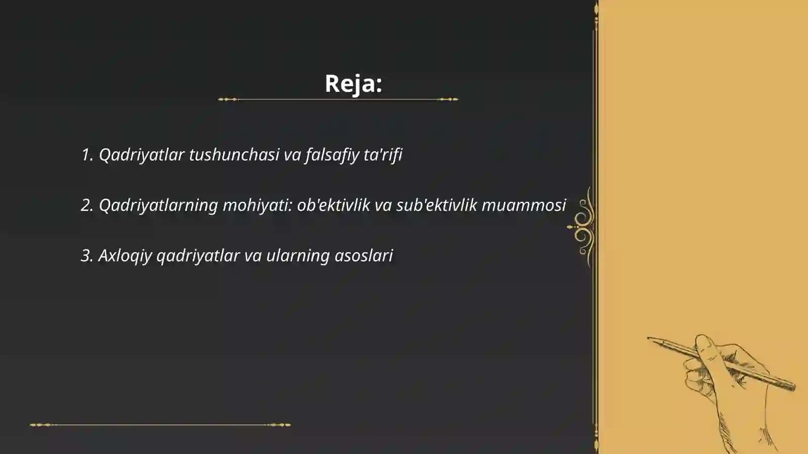Qadriyatlar falsafasi,mohiyat va ahamiyat 2