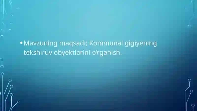 Kommunal gigiyena tekshirish obyektlari 2