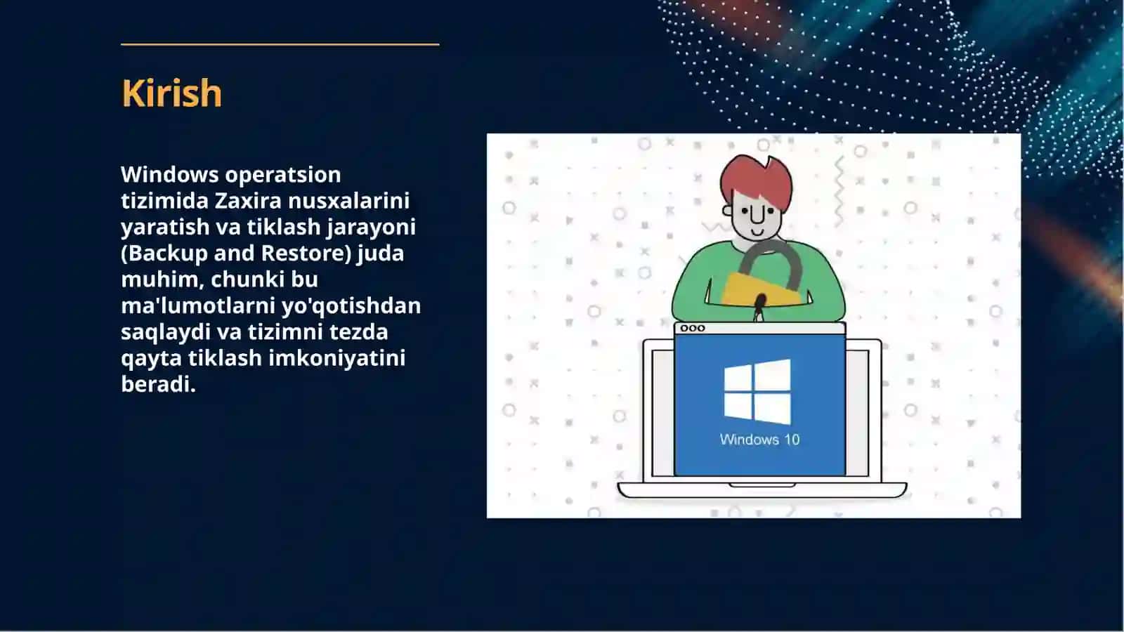 Windows OTda Zaxira Nuskalashni (Backup and Restore) amalga oshirish 2