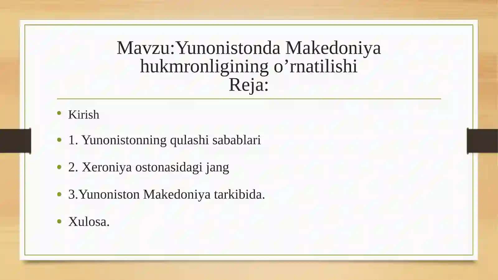 Yunonistonda Makedoniya hukmronligining o’rnatilishi 2