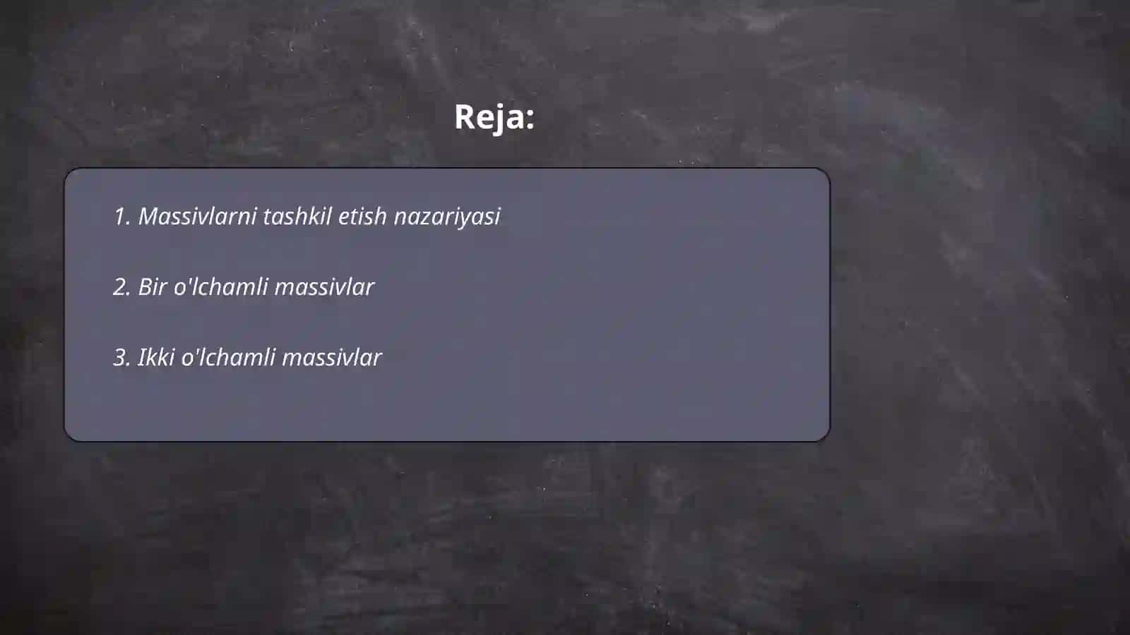 Massivlarni tashkil etish nazariyasi 2