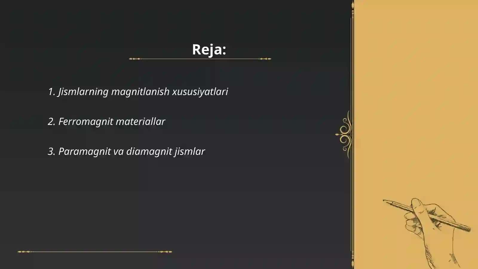 Jismlar magnitlanishi 2