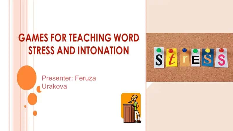 GAMES FOR TEACHING WORD STRESS AND INTONATION 2