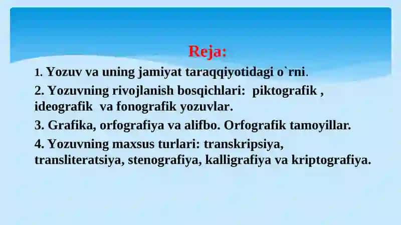 Yozuv va uning rivojlanish bosqichlari 2