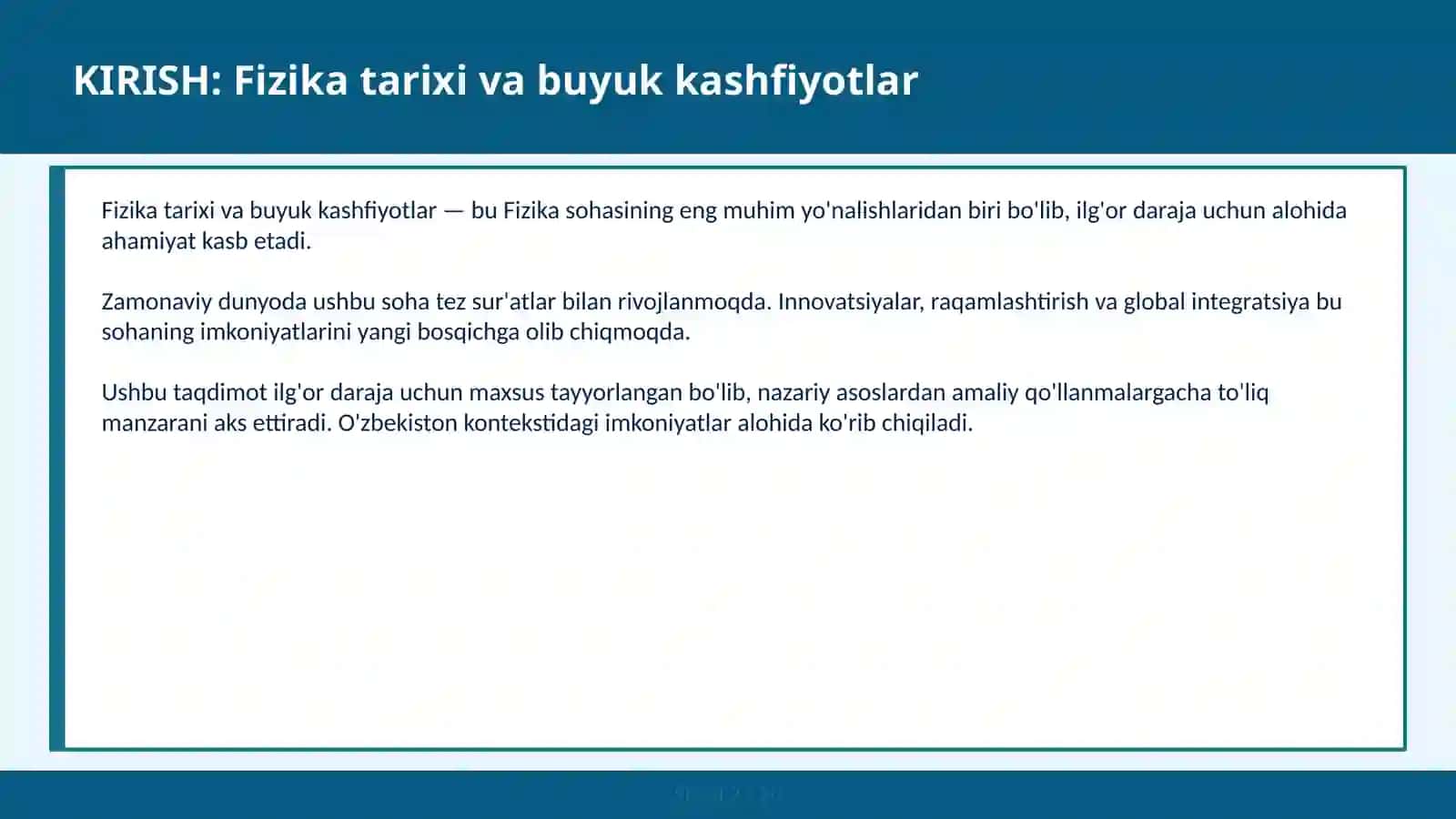 Fizika tarixi va buyuk kashfiyotlar 2