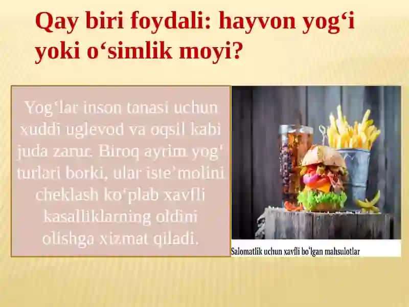 Yog‘larning biologik roli va asosiy manbalari. 2
