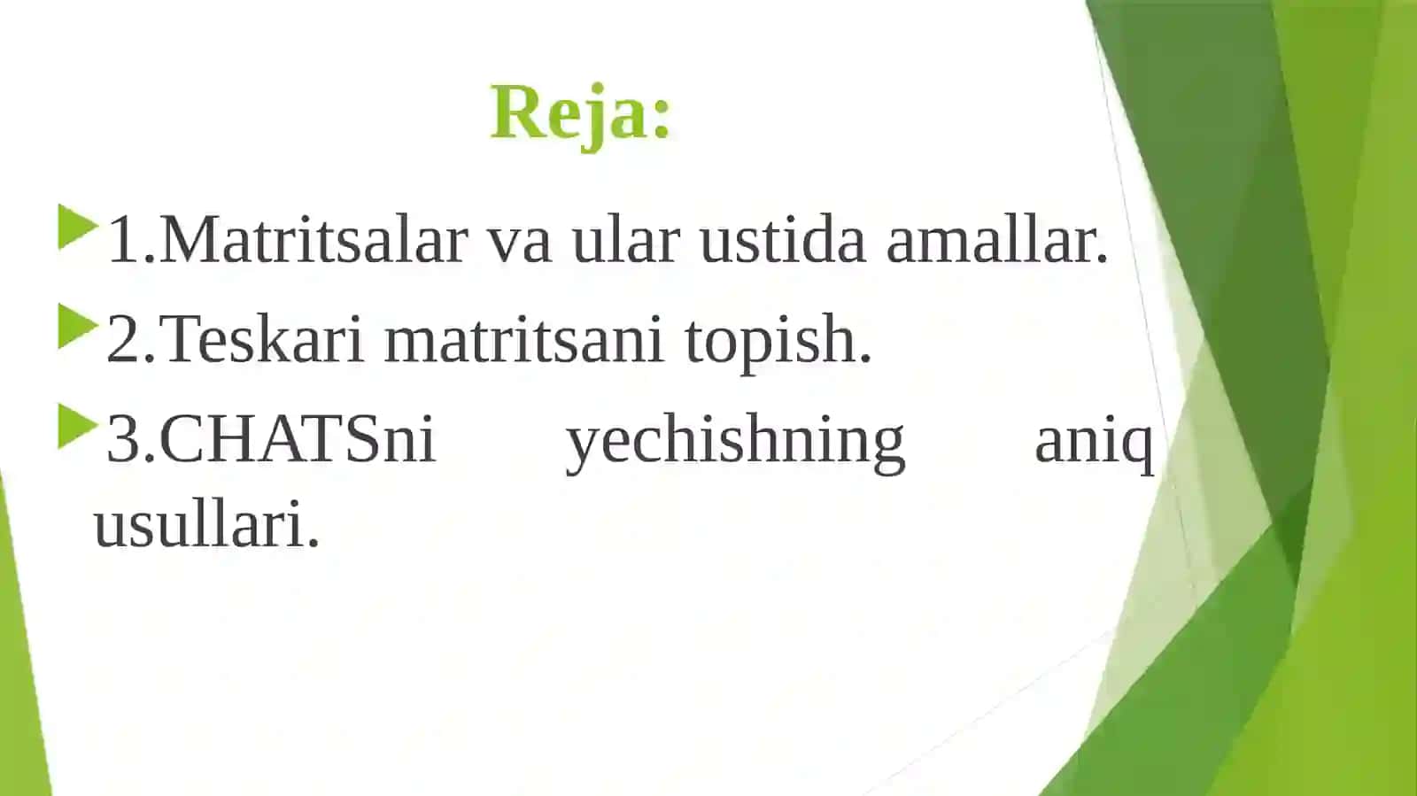 Matritsalar va ular ustida amallar 2