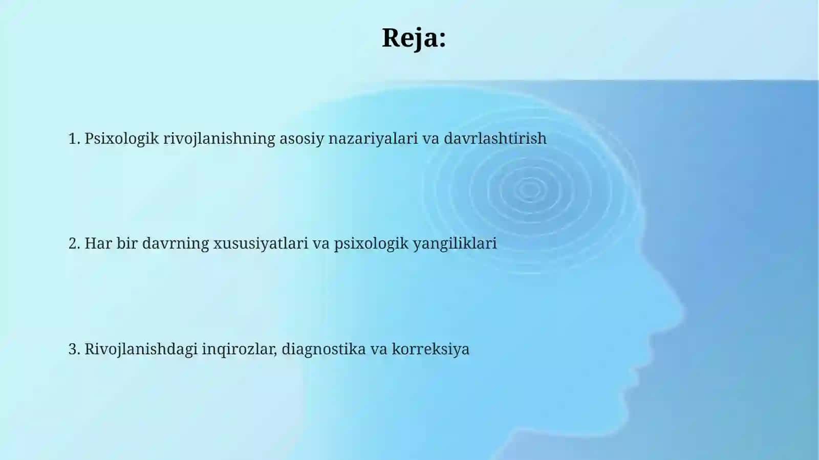 Psixik rivojlanish va uni davrlashtirish muammosi 2