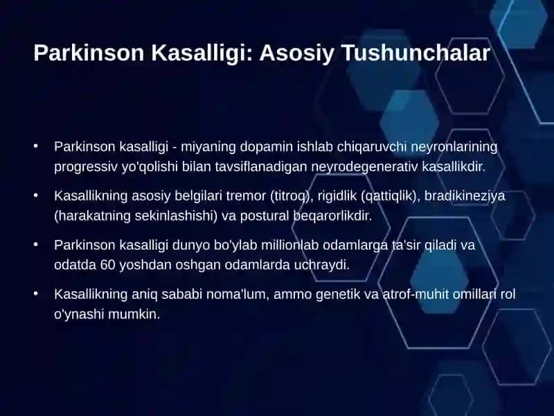 Parkinson Kasalligi: Asosiy Tushunchalar 2