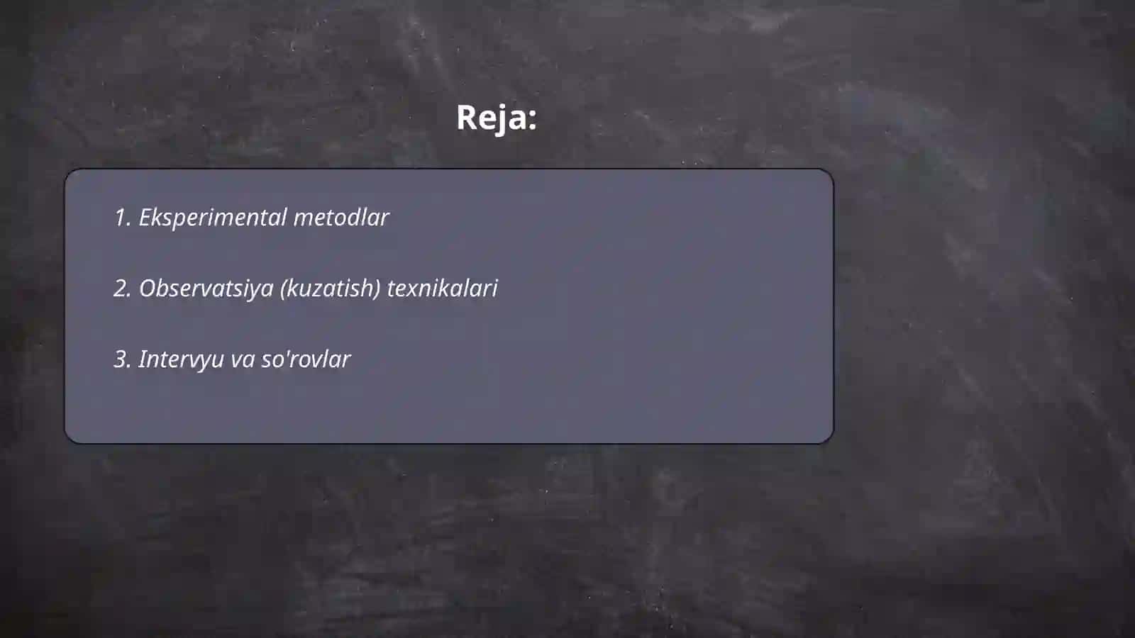 Hozirgi zamon psixologiyasining tadqiqod metodlari 2