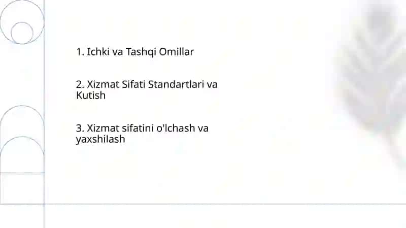 Xizmat sifatini o'lchash va yaxshilash 2